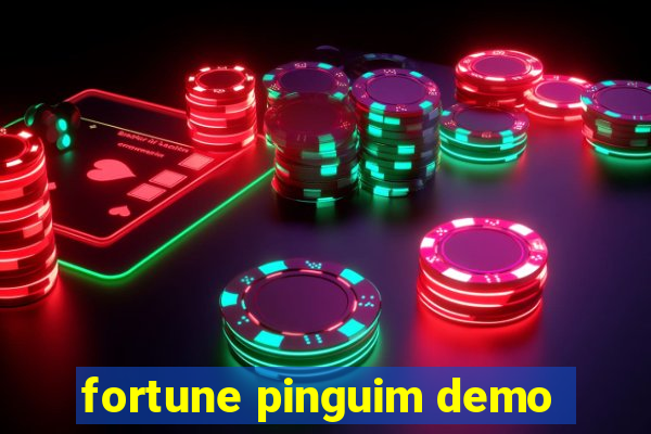 fortune pinguim demo